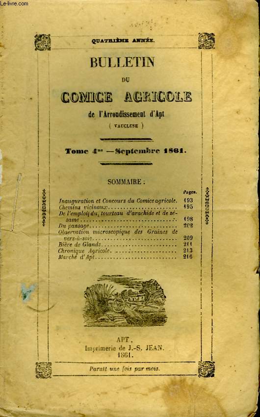 Bulletin du Comice Agricole de l'Arrondissement d'Apt (Vaucluse). TOME 4 - 9me livraison.