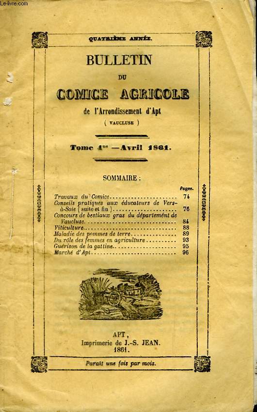 Bulletin du Comice Agricole de l'Arrondissement d'Apt (Vaucluse). TOME 4 - 4me livraison.