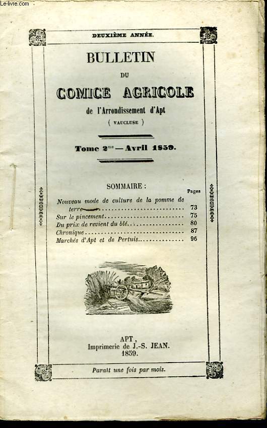 Bulletin du Comice Agricole de l'Arrondissement d'Apt (Vaucluse). TOME 2 - 4me livraison.
