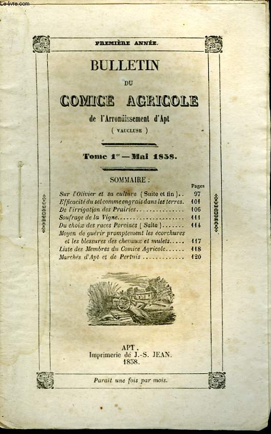 Bulletin du Comice Agricole de l'Arrondissement d'Apt (Vaucluse). TOME 1er - 5me livraison.