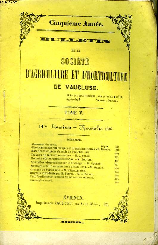 Bulletin de la Socit d'Agriculture et d'Horticulture de Vaucluse. TOME 5 - 11me Livraison