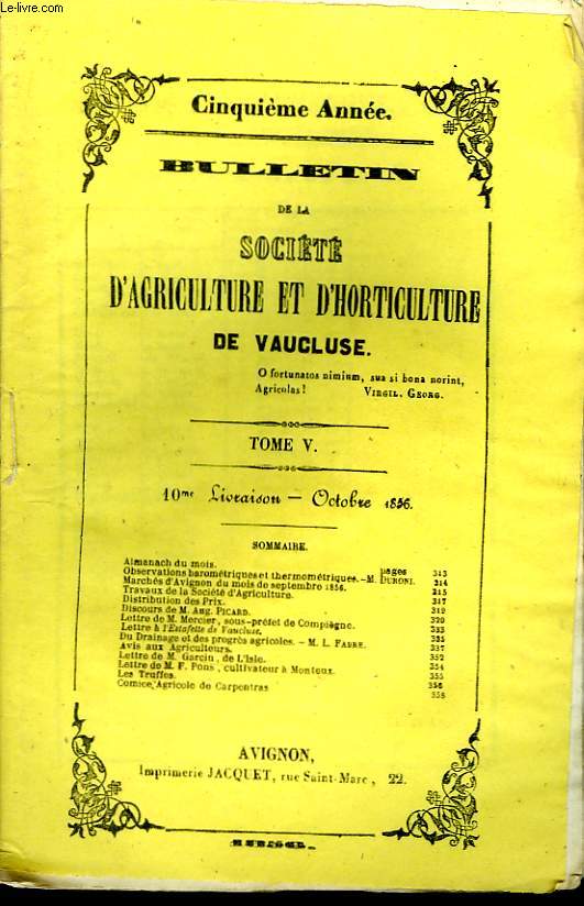 Bulletin de la Socit d'Agriculture et d'Horticulture de Vaucluse. TOME 5 - 10me Livraison