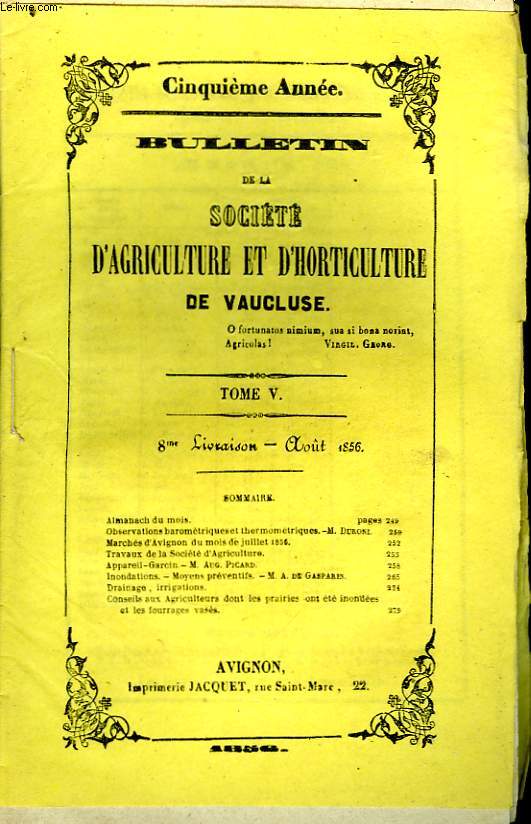Bulletin de la Socit d'Agriculture et d'Horticulture de Vaucluse. TOME 5 - 8me Livraison
