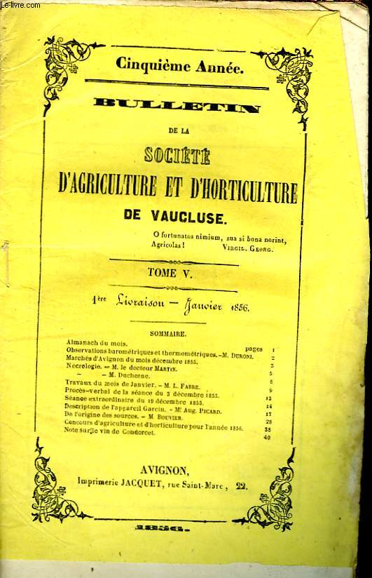 Bulletin de la Socit d'Agriculture et d'Horticulture de Vaucluse. TOME 5 - 1re Livraison