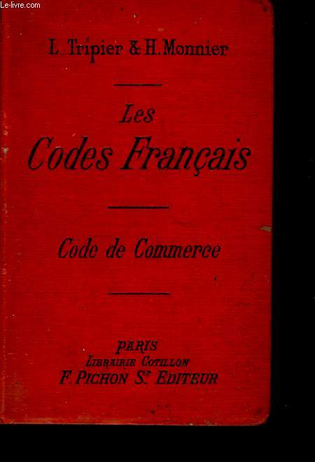 Les Codes Franais. Code de commerce et socit.