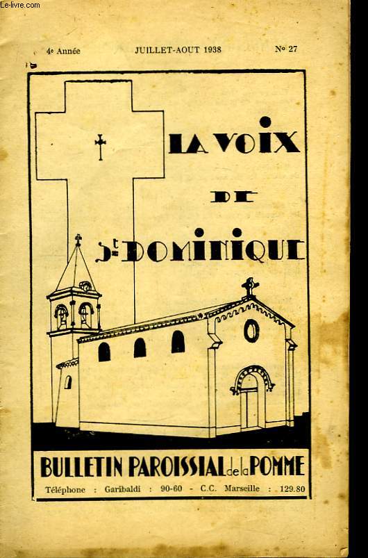 Bulletin paroissial de la Pomme. La Voix de St-Dominique N27, 4me anne.