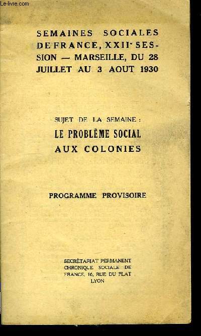 Le problme social aux colonies