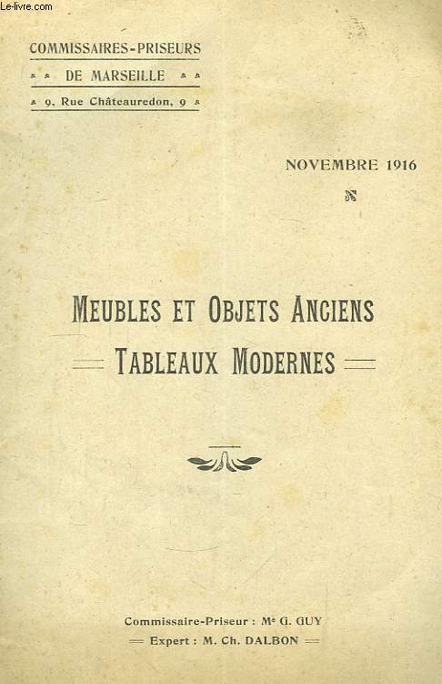 Meubles et Objets Anciens - Tableaux Modernes