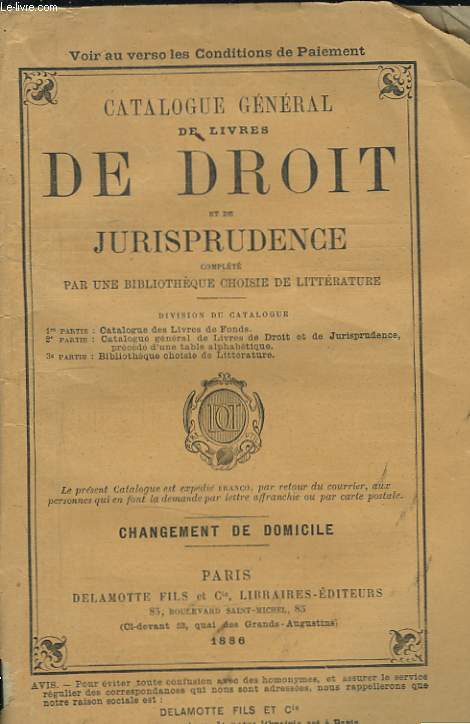 Catalogue gnral de livres de droit et de jurisprudence. Changement de Domicile.