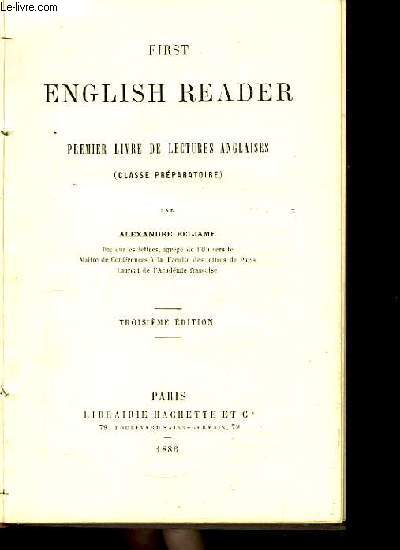 First English Reader. Premier Livre de Lectures anglaise (Classe Prparatoire)
