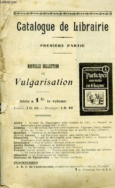 Catalogue de Librairie. 1ère Partie : Nouvelle collection de Vulgarisation