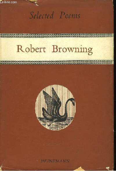 Selected poems of R. Browning.