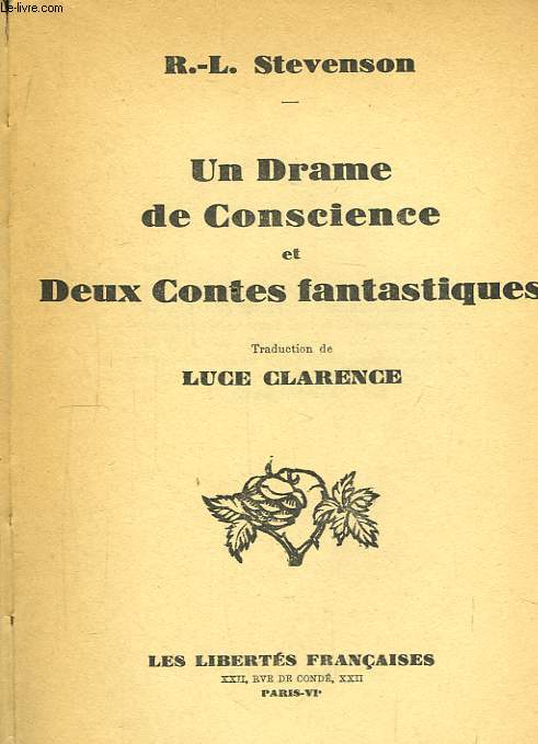 Un Drame de Conscience et Deux Contes fantastiques.