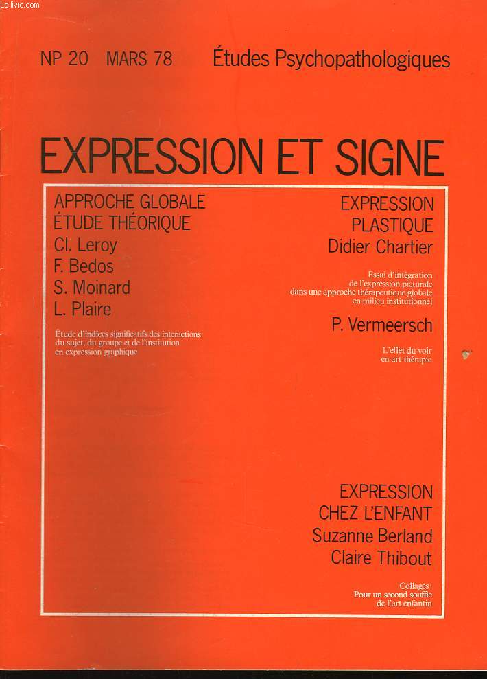 Expression et Signe. Etudes Psychopathologiques. NP 20
