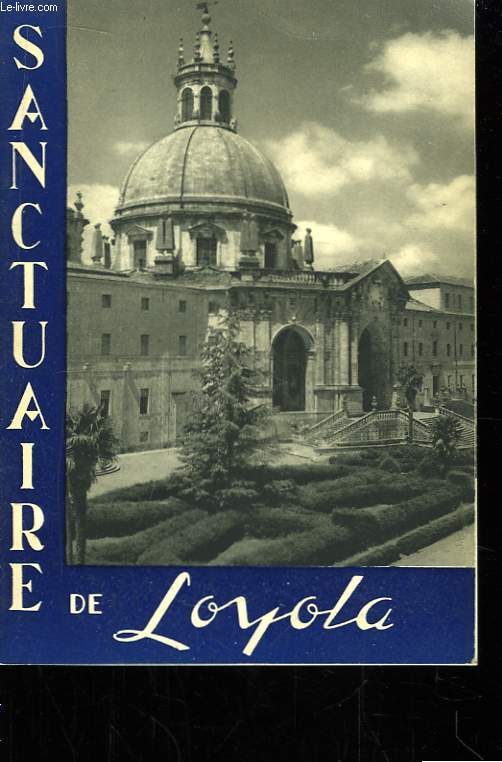 Sanctuaire de Loyola