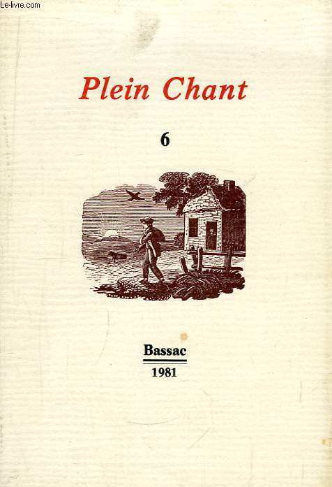 Plein Chant n6. Dans la foule turbulente des Figures.