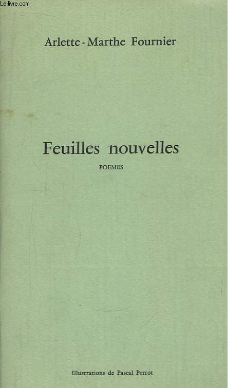 Feuilles nouvelles.