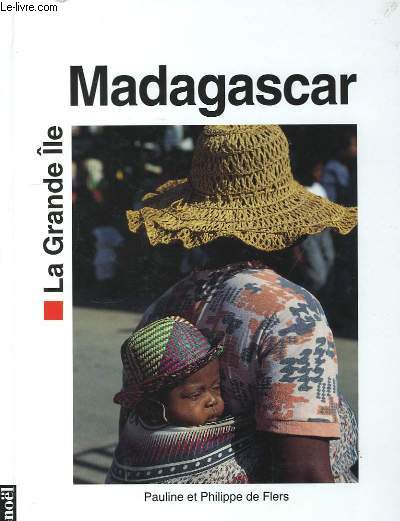 Madagascar. La Grande le.