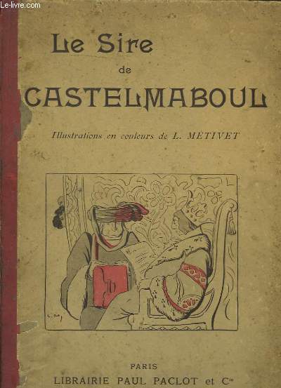 Le Sire de Castelmaboul