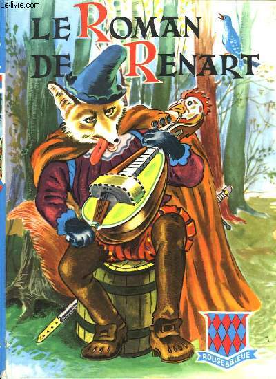 Le Roman de Renart.