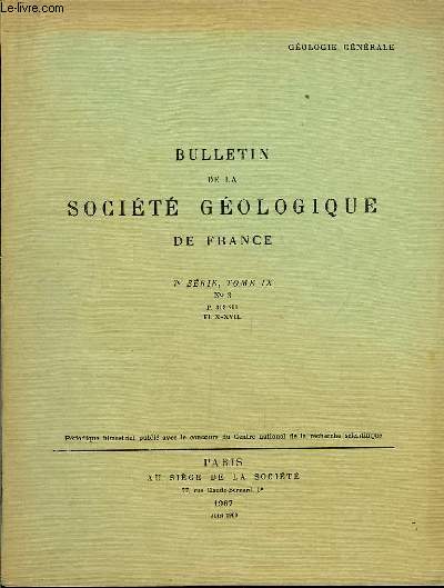 Bulletin de la Socit Gologique de France. N3 - TOME IX