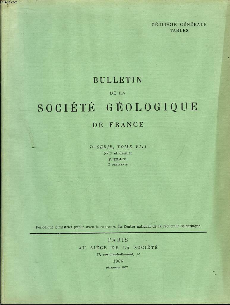 Bulletin de la Socit Gologique de France. N7 - TOME VIII