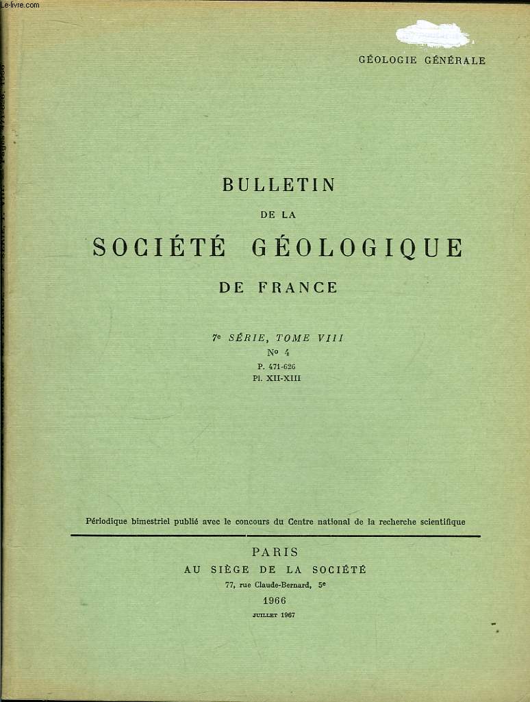 Bulletin de la Socit Gologique de France. N4 - TOME VIII