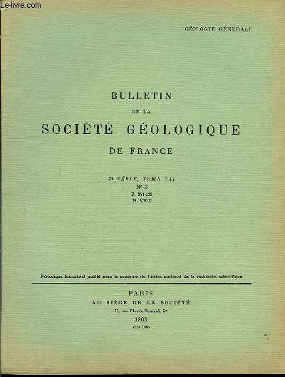 Bulletin de la Socit Gologique de France. N3 - TOME VII