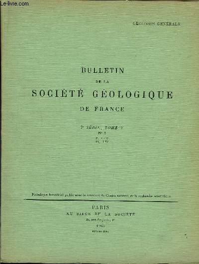 Bulletin de la Socit Gologique de France. N1 - TOME V
