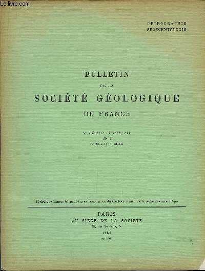 Bulletin de la Socit Gologique de France. N4 - TOME III