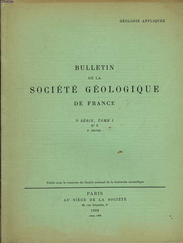 Bulletin de la Socit Gologique de France. N5 - TOME I