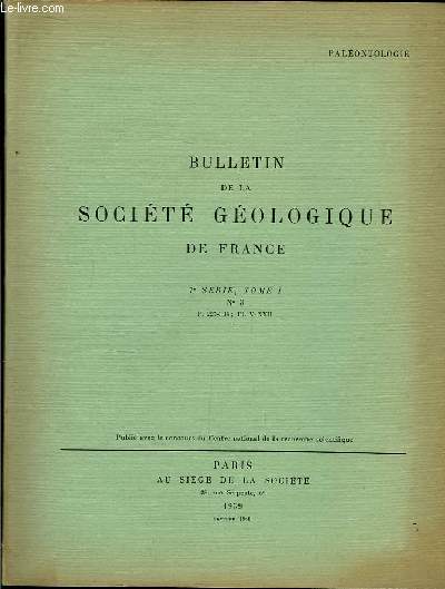 Bulletin de la Socit Gologique de France. N3 - TOME I