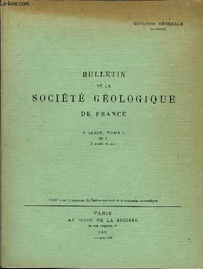 Bulletin de la Socit Gologique de France. N1 - TOME I