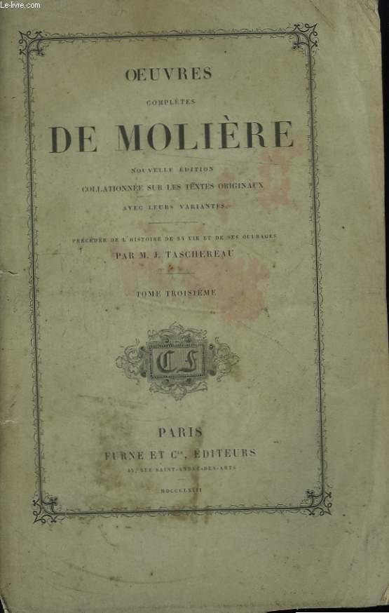 Oeuvres Compltes de Molire. TOME 3