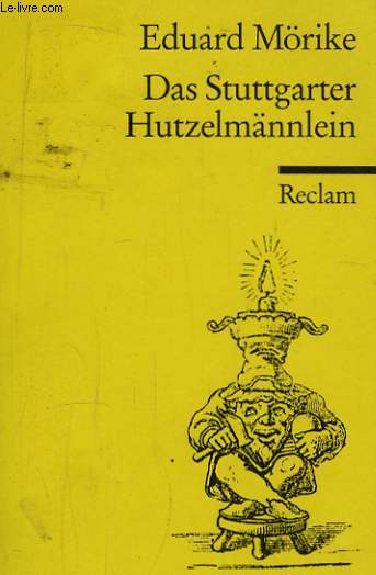 Das Stuttgarter Hutzelmannlein.