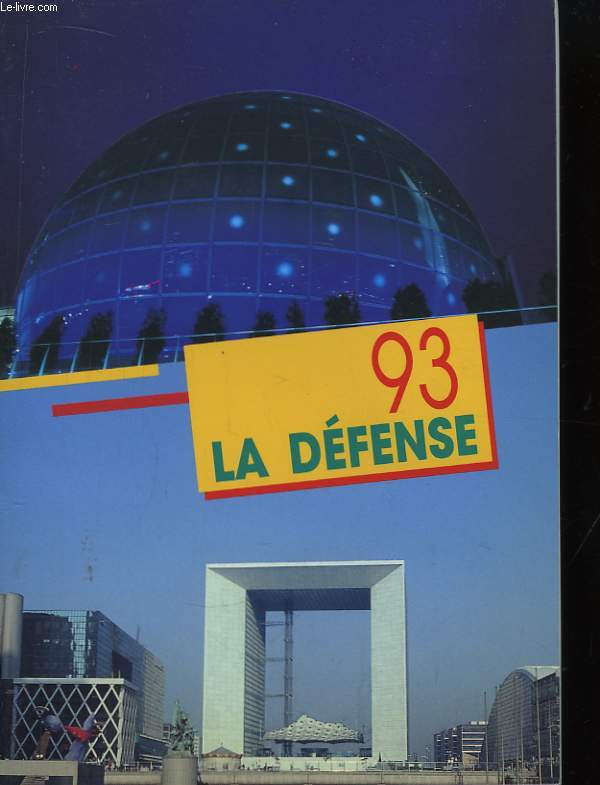 La Dfense. Plan guide, annuaire des entreprises 1993
