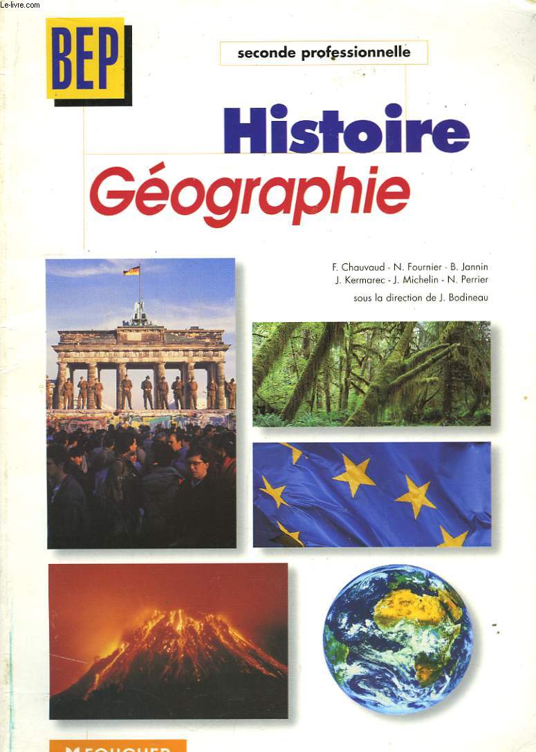 Histoire Gographie. BEP - 2nde Professionnelle.