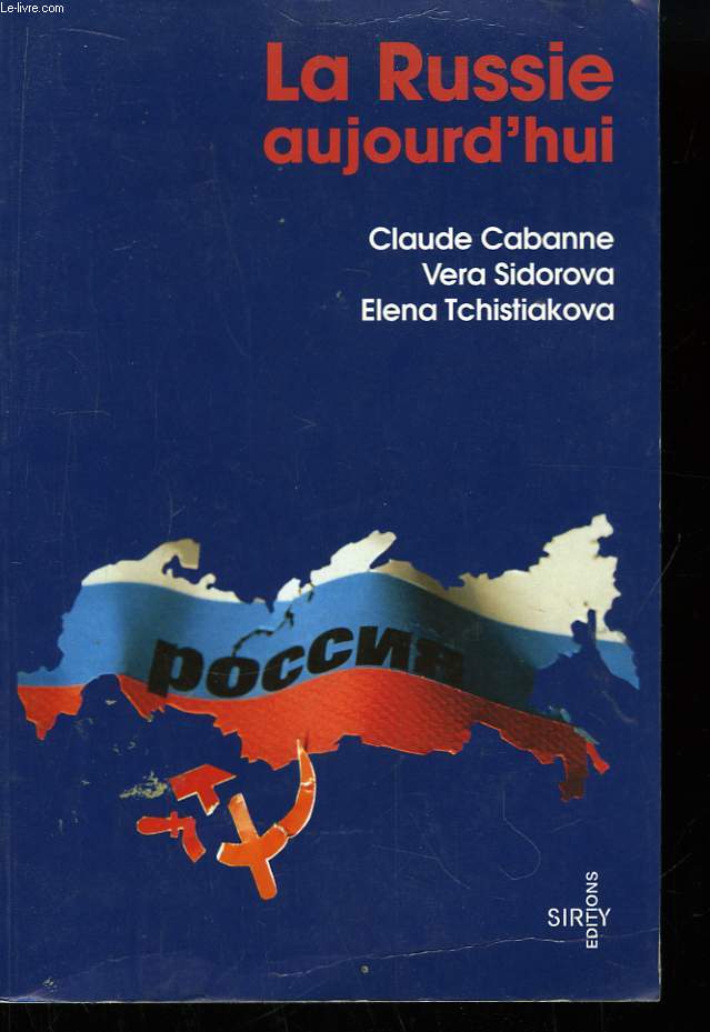 La Russie Aujourd'hui