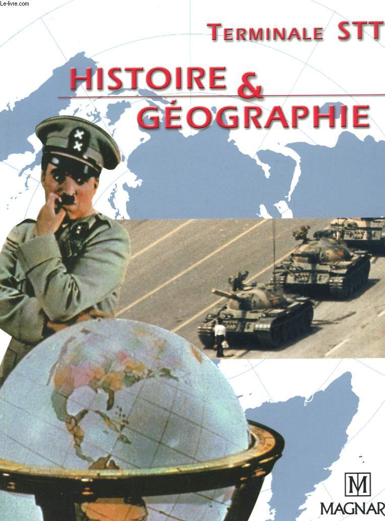 Histoire - Gographie. Classe de Terminale STT.