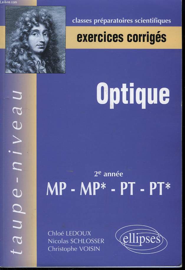 Exercices corrigs. Optique. 2me anne MP - MP* - PT - PT*