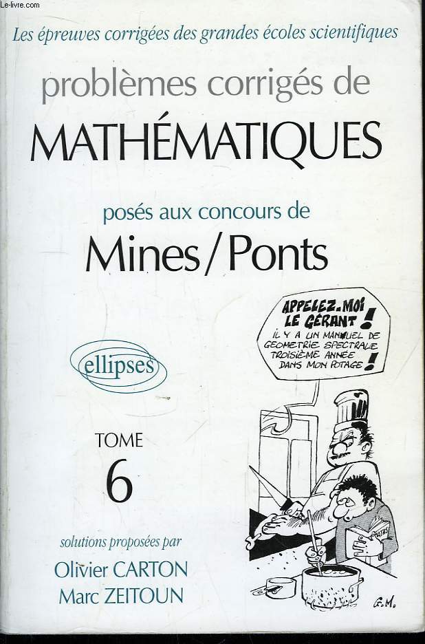 Problmes corrigs de Mathmatiques. TOME 6