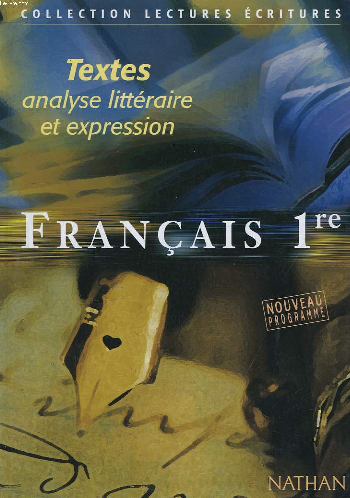 Franais Textes. Classes de 1ere.