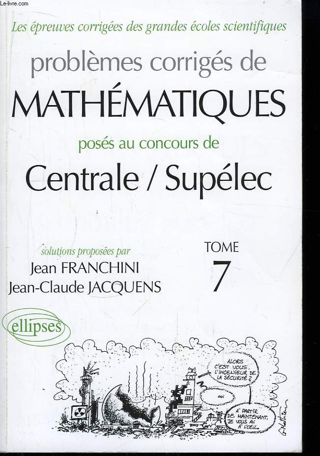 Problmes corrigs de Mathmatiques. TOME 7