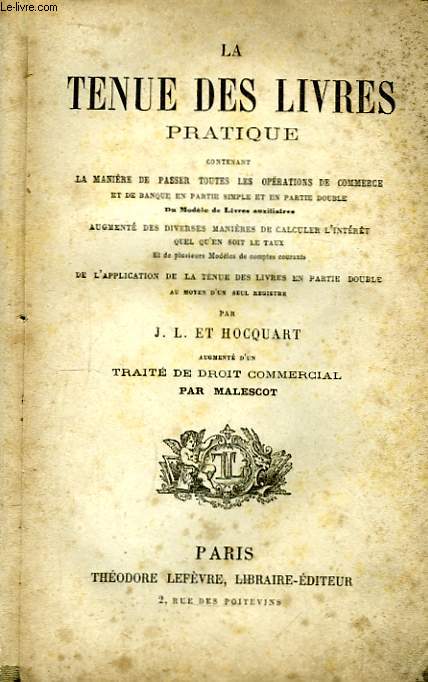 La Tenue des Livres pratique.