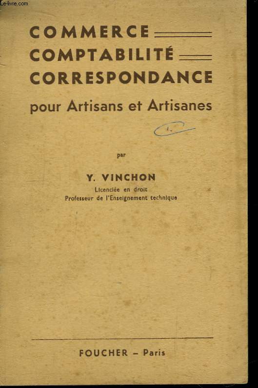 Commerce - Comptabilit - Correspondance poure Artisans et Artisanes.