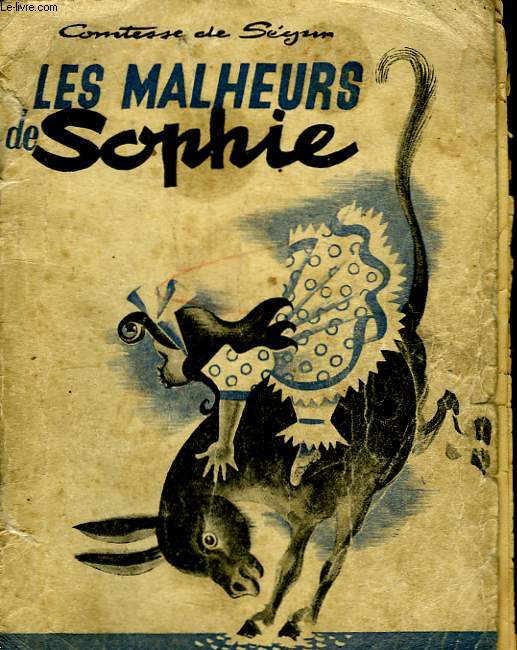 Les Malheurs de Sophie.