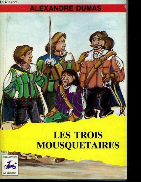 Les Trois Mousquetaires.