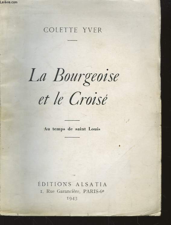 La Bourgeoise et le Crois.