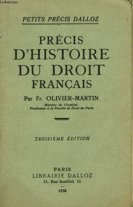 Prcis d'Histoire du Droit Franais.