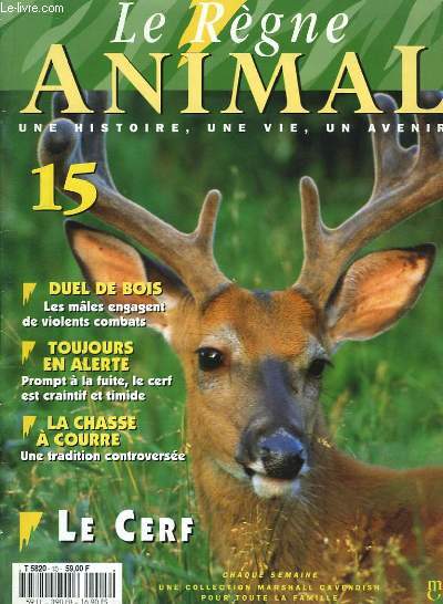 Le Rgne Animal. N15 : Le Cerf.